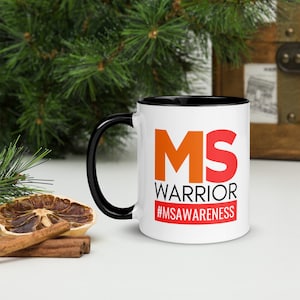 MS Warrior Mug | Multiple Sclerosis Awareness