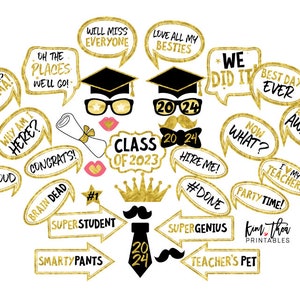 May include: A set of 20 graduation photo booth props with gold glitter accents. The props feature phrases like "Class of 2023", "We Did It", "Best Day Ever", and "Adventure Awaits".