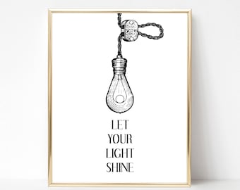 Let your light shine - Wall art - instant digital download printable word art, vertical