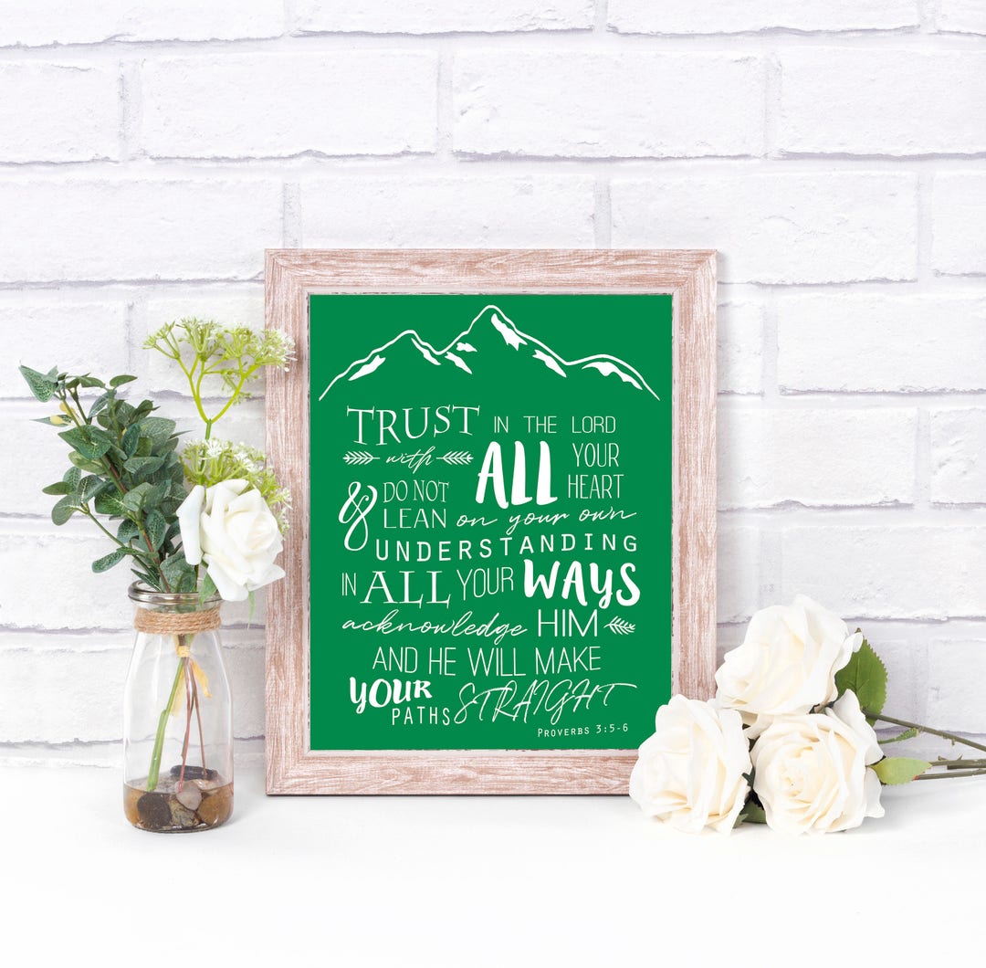 Trust in the Lord, Proverbs 3:5-6 - Wall Art - Instant Digital Download ...