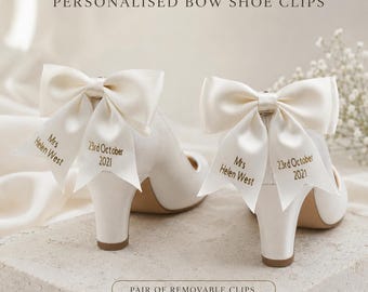Personalised Bridal Bow Shoe Clips | Custom Name & Wedding Date Satin Bows | Removable Accessories