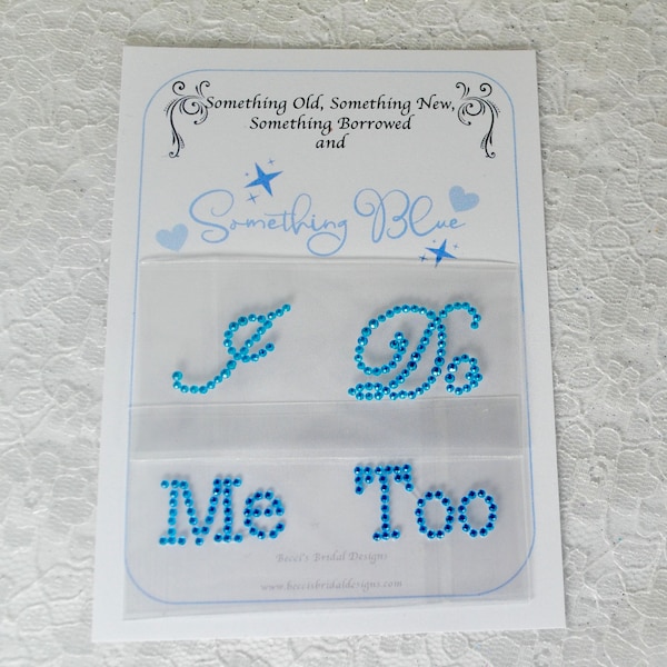 I DO - ME TOO ' Something Blue' Crystal Decal for Wedding Shoes, Shoe Stickers for Bridal Heels Diy Wedding Stickers