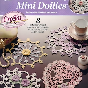 Delicados y delicados mini tapetes Elizabeth Ann White Annie Attic Diseños de encaje de crochet para frivolité 8 diseños vintage Una nueva mirada al encaje de crochet PDF