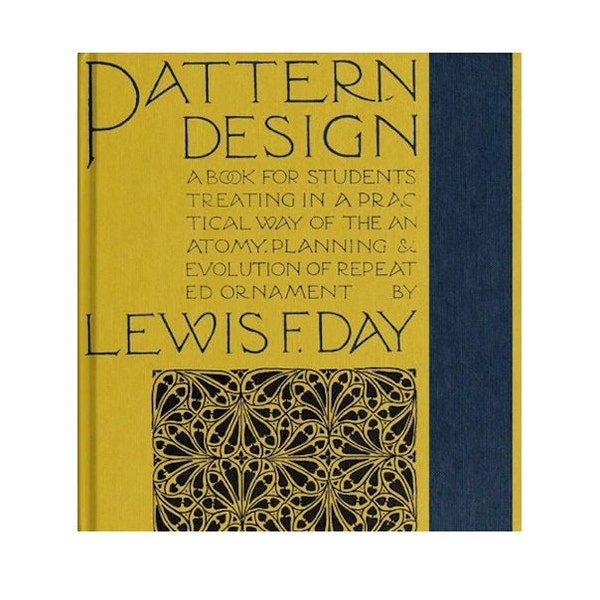 PDF Pattern Design Book Lewis F Day Practical Guide Hand Embroidery Use of border Design alternatives Order and Accident Needlework Flowers