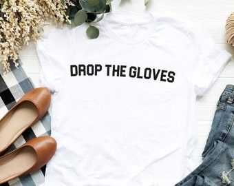Deixe cair o T do hóquei das luvas | Camisa do hóquei | T da mamã do hóquei | Luta do hóquei camiseta de &lt;br&gt; Entrega Rápida? Muitas cores de impressão