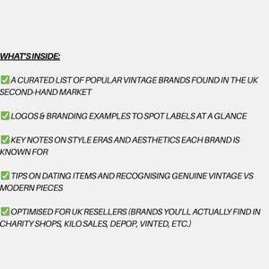 May include: A white background with black text that reads "WHAT'S INSIDE:" followed by a list of topics, including vintage brands, logos, style eras, dating items, and UK reseller optimization.