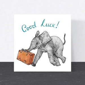 Cute elephant good luck card // animal art, good luck travel card, good luck university card, moving house, eco-friendly blank card image 1