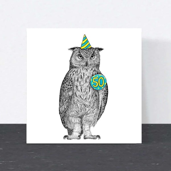 Funny 50th birthday owl card // animal art, cards for men, cards for friend, blank cards, 50th birthday cards for him, wildlife cards