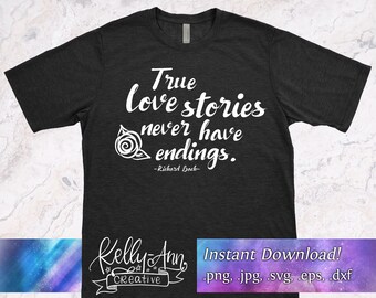 Wahre Liebesgeschichten Never Endings Cut File | Handlettering (Digitaler Download)