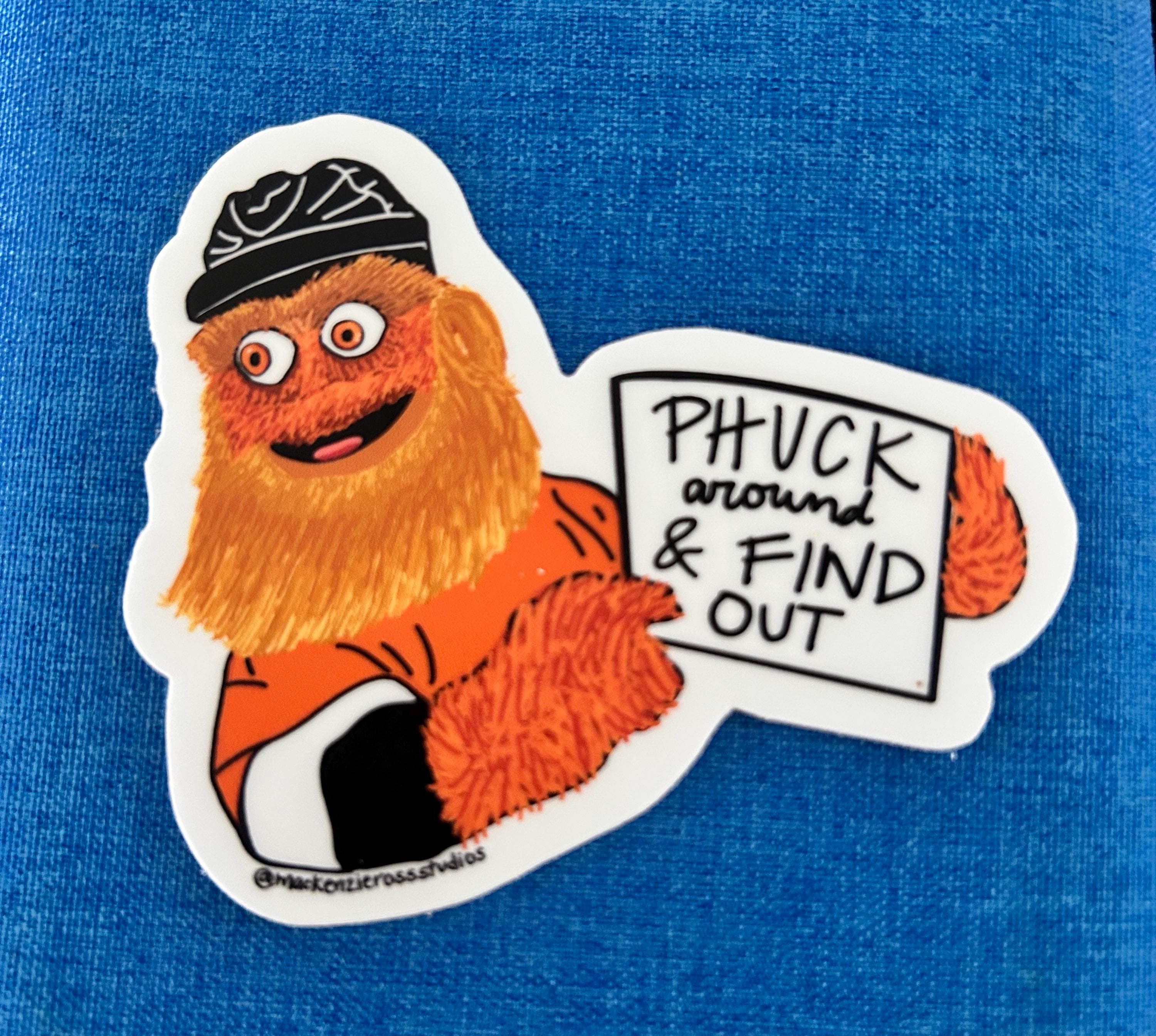 Gritty Sticker Phuck Around and Find Out Funny Philadelphia