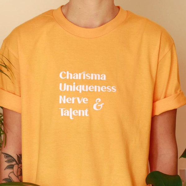 Charisma Uniqueness Nerve and Talent Ru Paul’s Drag Race Embroidered Slogan T Shirt