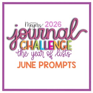 以下が含まれることがあります： 紫色の枠線が付いた正方形のグラフィックで、「journal CHALLENGE the year of lists JUNE PROMPTS」というテキストが表示されています。「journal」という単語は、ピンクと紫のアウトラインの筆記体フォントです。「CHALLENGE」という単語は、カラフルなブロックレターです。