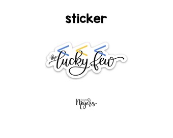 SINGLE STICKER | 3 Arrows | The Lucky Few | Down Syndrome | Motivational Sticker | Inspirational Vinyl Decal