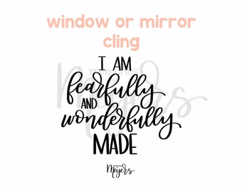 Black Window Cling: Fearfully & Wonderfully Made