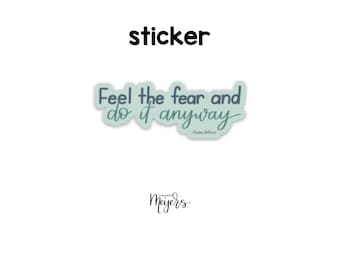 PEGATINA INDIVIDUAL / Siente el miedo y hazlo de todos modos / Pegatina motivacional / Calcomanía de vinilo inspiradora
