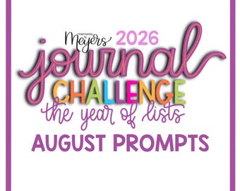 PDF AUGUST PROMPTS: The Year of Lists 2026 Journal Challenge by @memoriesbymeyers