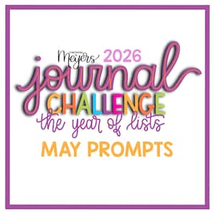 Puede incluir: Un gráfico cuadrado con un borde morado presenta las palabras "journal CHALLENGE" en una fuente colorida y juguetona. También se incluye el texto "the year of lists" y "MAY PROMPTS". El año 2026 está escrito encima de la palabra "journal".
