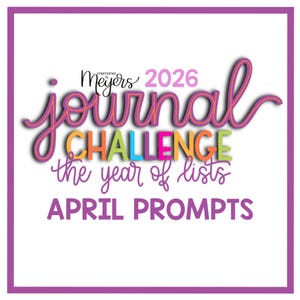 PDF版 4月のプロンプト：リストの年 2026 ジャーナルチャレンジ by @memoriesbymeyers