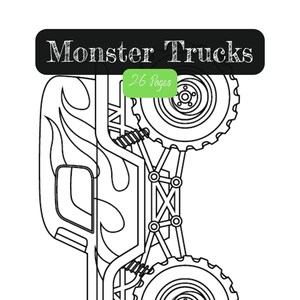 Printable/Digital Download Monster Truck Coloring Pages - 26 Pages Kids Coloring Activity Simple
