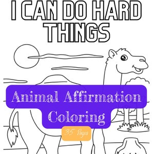 Printable/Digital Download Animal Affirmation Coloring Pages - 35 Pages Kids Coloring Activity Simple
