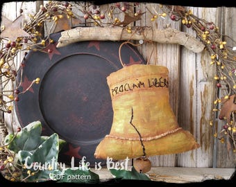 Liberty Bell Hanger PDF Pattern: Primitive 4th of July Ornament