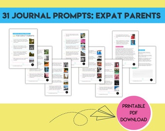 Expat Parent Journal Prompts - Journal Prompts for Parents Living Abroad - Printable Instant Download - Gift for Expat - Writing Prompts