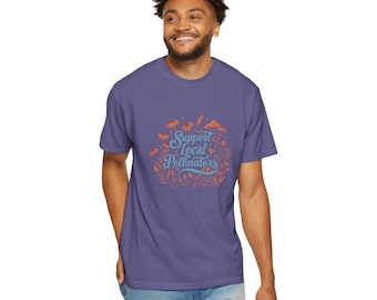 Pollinator Advocate Unisex T-shirt, Native Plant Lover Tee, Conservation Shirt, Bee Garden Gift, Eco-Friendly Apparel