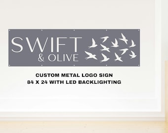Custom Large Metal Sign, 84 x 24 inches with LED backlighting