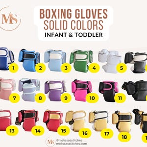 May include: A collection of infant and toddler boxing gloves in various solid colors, including blue, green, pink, and black. The image displays multiple pairs of gloves, each with a unique color combination and design.