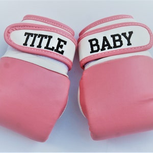 Customized Tiny Punchers: Baby Boxing Gloves with a Personal Touch image 1