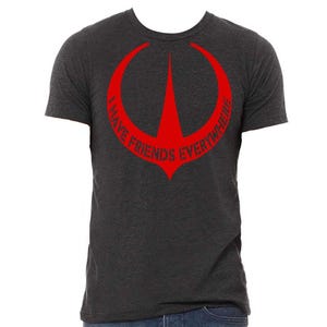 Andor - I Have Friends Everywhere - Charcoal Heather Unisex T-Shirt