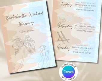 May include: Two printable Bachelorette Weekend Itinerary templates. The left template has the text "Bachelorette Weekend Itinerary Tulum, Mexico" with a palm tree and a woman's silhouette. The right template has the weekend schedule with illustrations.