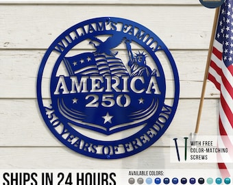 Custom America 250 Metal Sign: Patriotic Bicentennial Front Porch Decor, Outdoor Art