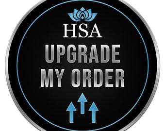 ORDER UPGRADE: Add On Upgrade for Existing Orders by HouseSensationsArt