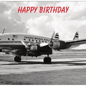 TWA Transworld Airlines Lockheed Constellation Birthday Card - pronta consegna