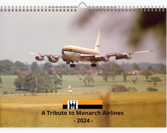 Monarch Airlines Tribute  2024 WALL CALENDAR A4 Size