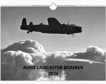 Avro Lancaster RAF Bomber Tribute  2024 WALL CALENDAR A4 Size