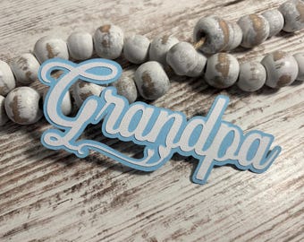 Grandpa Title premade paper piecing for scrapbooking pages, shadow boxes. C424
