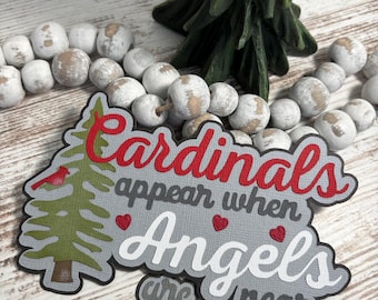 Cardinal appear when Angels are Near Scrapbook Title, Layered Paper Piecing. 821B