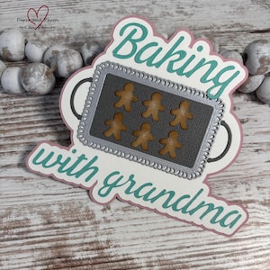 Baking with Grandma Title premade paper piecing for scrapbooking pages, shadow boxes. C184