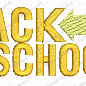 May include: Gold embroidered design with the text "BACK TO SCHOOL" and a yellow arrow pointing to the left. The design includes a series of vertical lines.