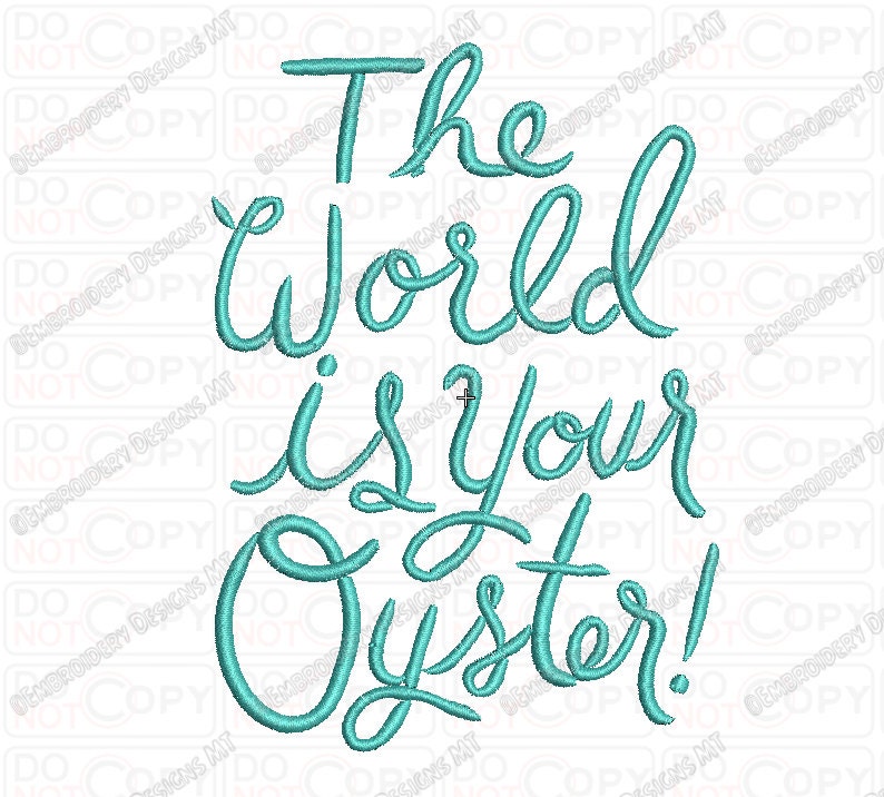 【osn】THE WORLD IS YOUR OYSTER The World is Your Oyster