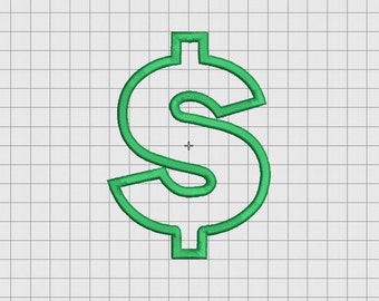 Dollar Sign Applique Embroidery Design in 3x3 4x4 5x5 and 6x6 Sizes