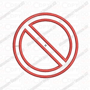 Könnte beinhalten: Ein rotes, gesticktes "Verboten"-Symbol, bestehend aus einem Kreis mit einem diagonalen Strich. Das Design, wahrscheinlich ein Aufnäher oder Applikation, eignet sich für verschiedene Bastelprojekte.