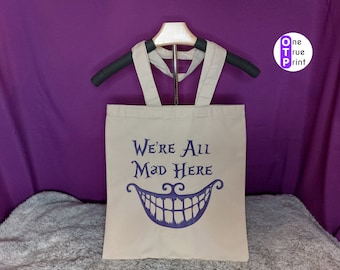 We're All Mad Here Tote Bag. Natural, Long Handles.