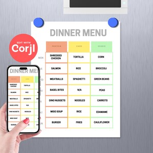 May include: A printable dinner menu planner with a colourful design. The menu is divided into three columns: protein, carb, and veggie. Each column has a list of food options for each day of the week. The menu is titled "Dinner Menu" and is labelled "Edit with Corjl".