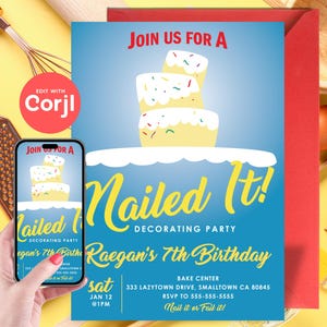 Nailed It Cake Decorating Party Birthday Invite  - Editable Instant Download, Edit yourself with Corjl