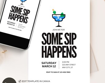 Some Sip Happens Invitation, Funny Party Invite, Cocktail Night Event, Editable Canva 5x7