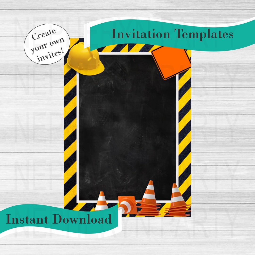 Digital & Printable Blank DIY Invitation Template, Construction Party ...
