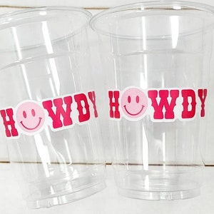 COWGIRL PARTY CUPS - Cowgirl Cups Cowgirl Party Decorations Cowgirl Bachelorette Party Cowgirl Hat Birthday Rodeo Party Cups Smiley Face Cup